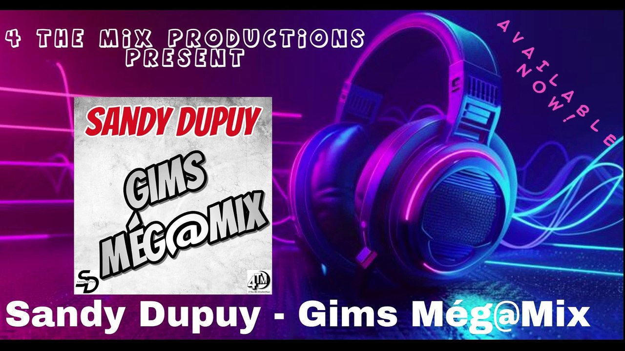 Sandy Dupuy - Gims Még@Mix [Official Audio]
