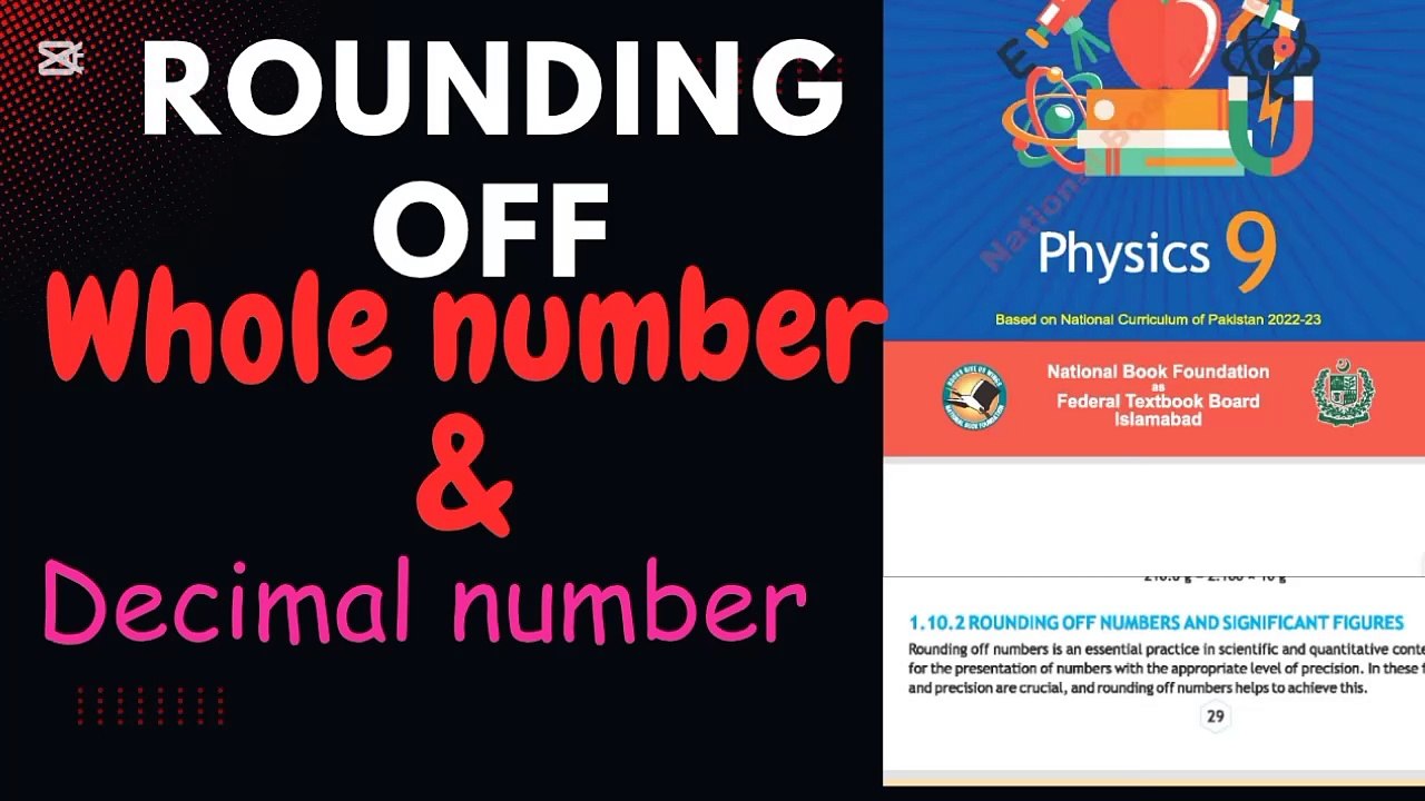 Rounding off whole number and decimal numbers/rounding off 9th class/round off decimal number 9th class