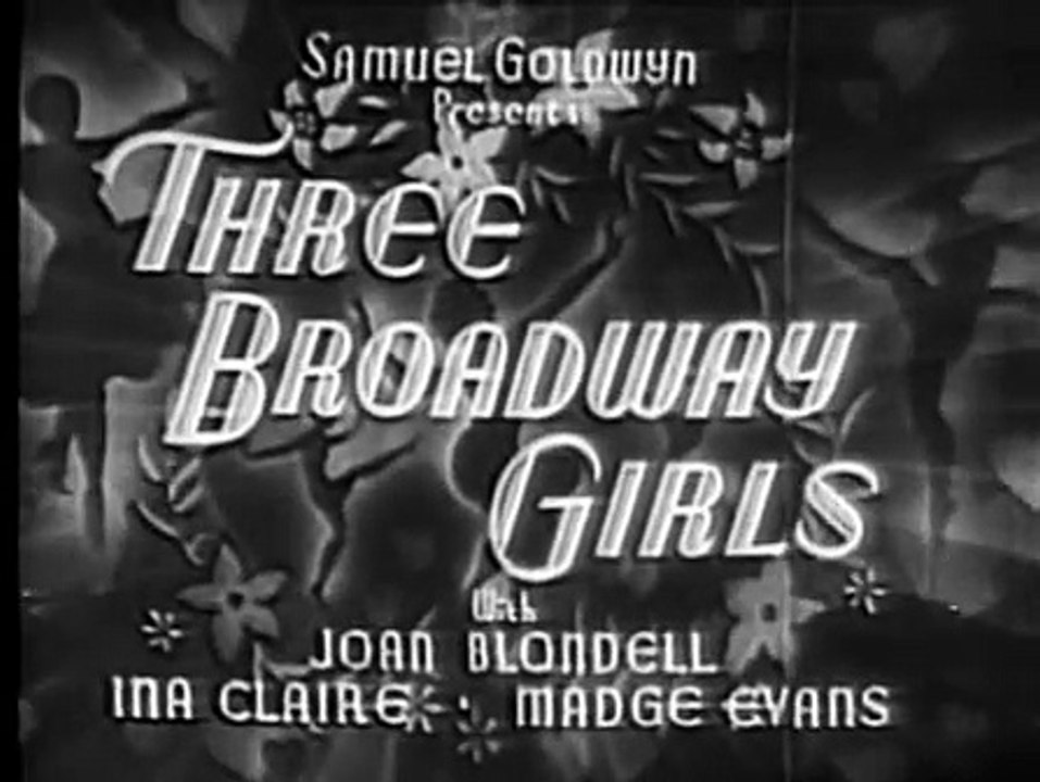 Three Broadway Girls (1932)