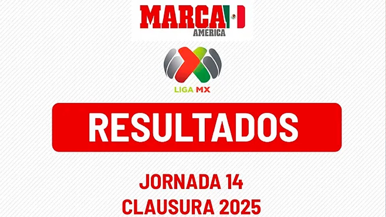 Liga MX: Así queda la tabla general tras la jornada 14 del futbol mexicano