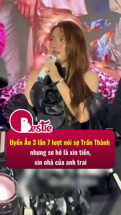 Uyển Ân sợ Trấn Thành