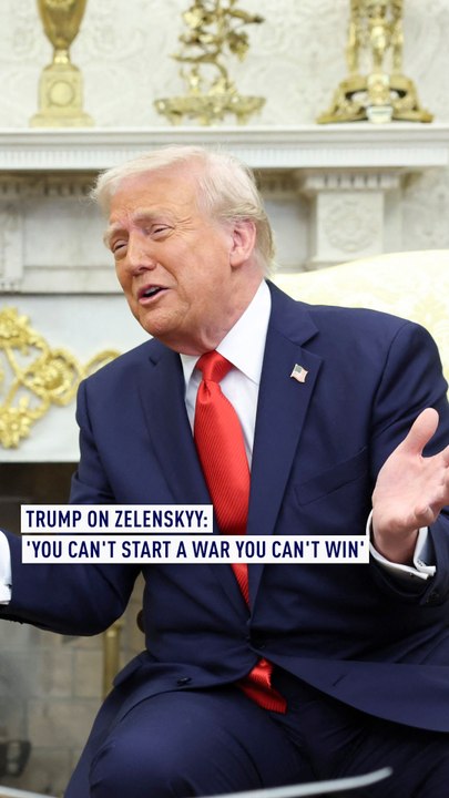 Trump on Zelenskyy: 'You can't start a war you can't win'