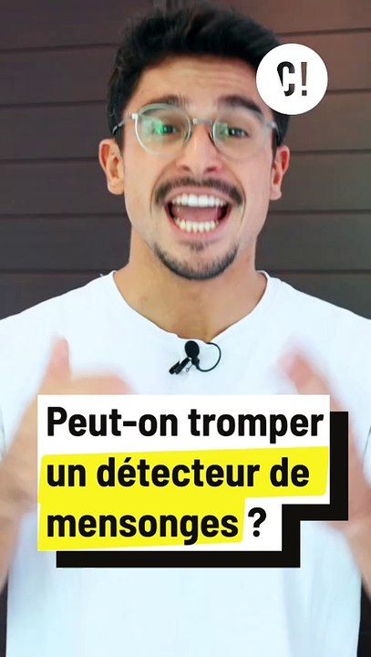 On peut tromper un détecteur de mensonges ?