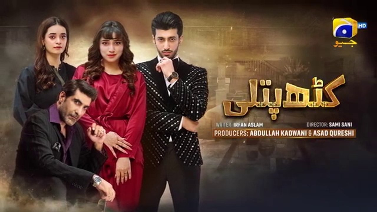 Kathputli Episode 13 [Eng_Sub] Minsa_Malik_-_Farhan_Ahmed_Malhi_-_Fajjer_Khan_-_17th_April_2025(360p)