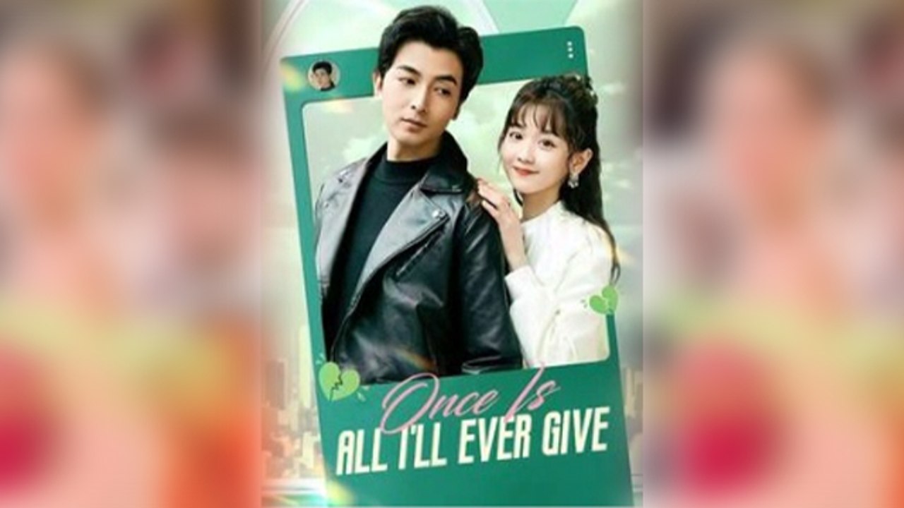 Once Is All I'll Ever Give