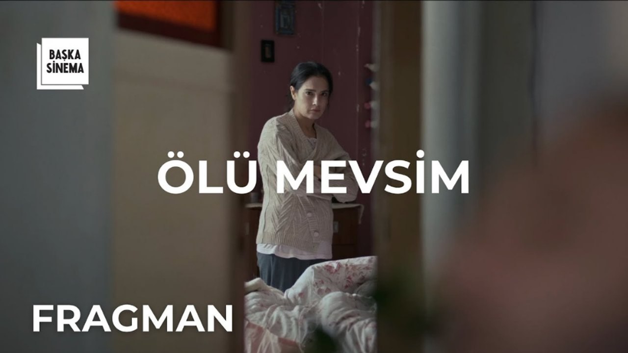 Ölü Mevsim Fragman