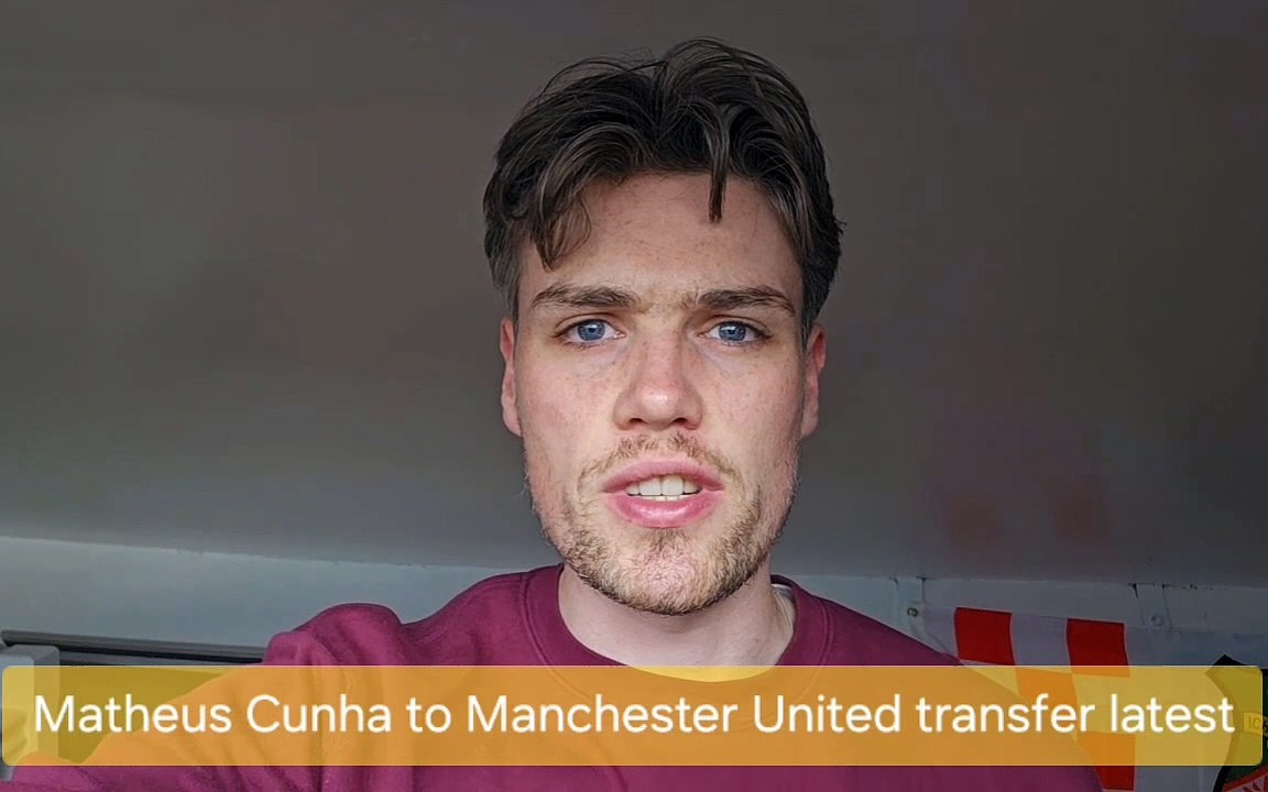 Matheus Cunha Manchester United transfer news latest
