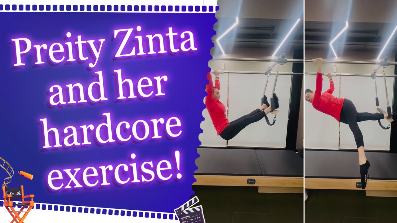 Preity Zinta shared spinal friendly exercises and foundation of good health!
