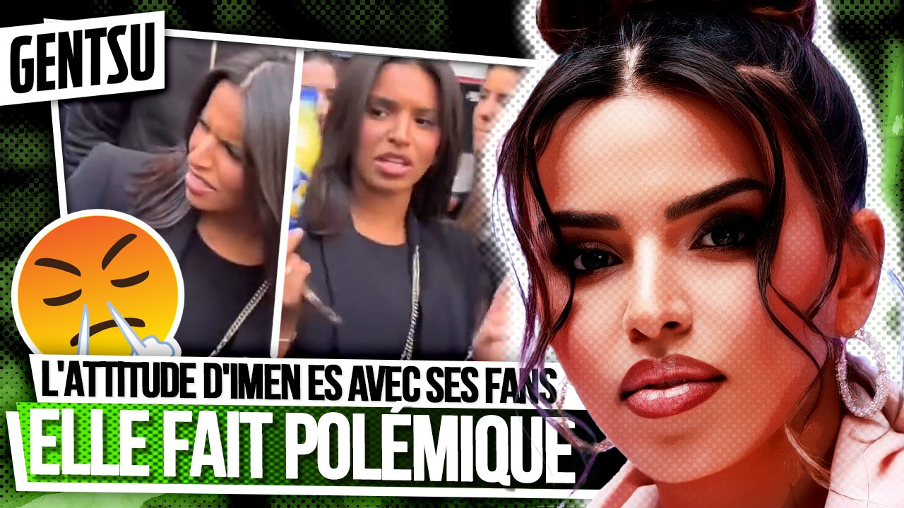 La vidéo bad buzz d'Imen Es avec des fans 😡