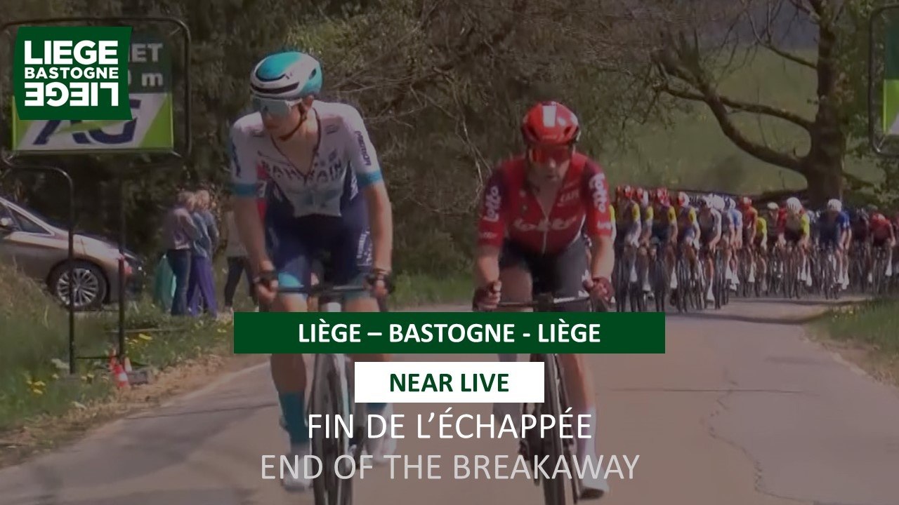 Liège-Bastogne-Liège 2025 - Fin de l'échappée