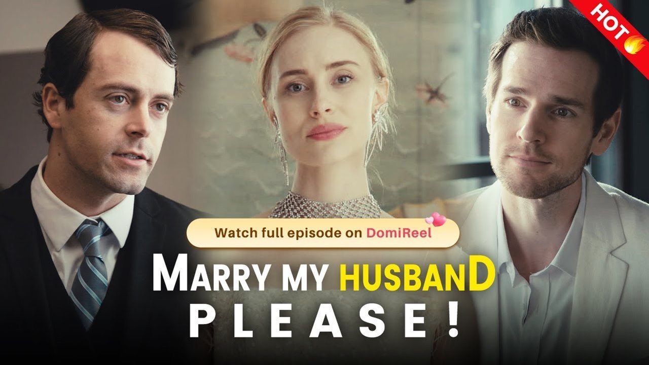 Marry My Husband Please 🎬 Full Movie with English Subtitles