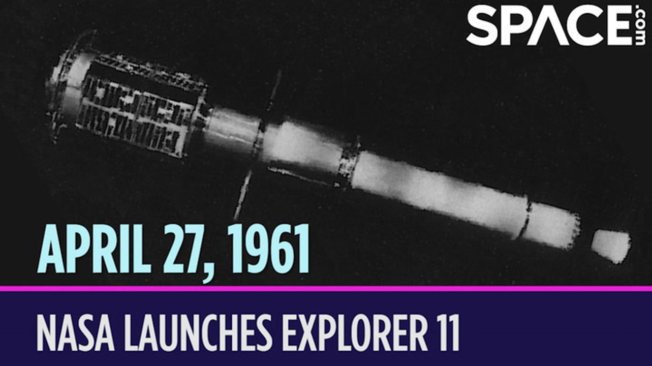 OTD In Space - April  27: NASA Launches Explorer 11
