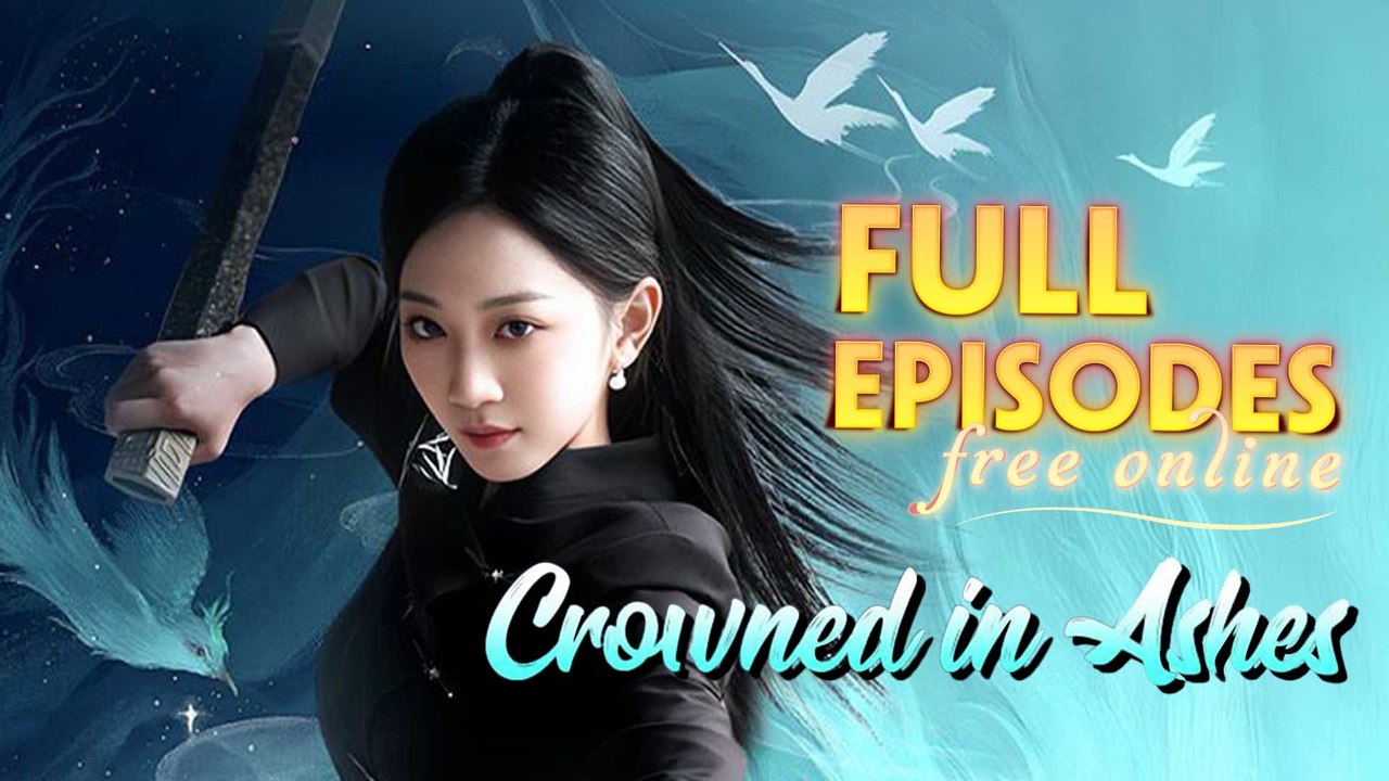 Crowned in Ashes Chinese Drama
