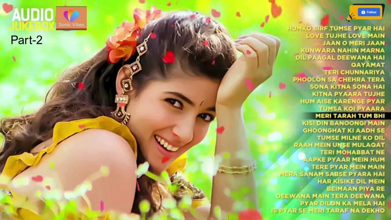 90s Love Songs  90s Hits Hindi Songs  Purane Gane  Hindi Song  Old Hindi Song  हिंदी सॉन्ग Part-2