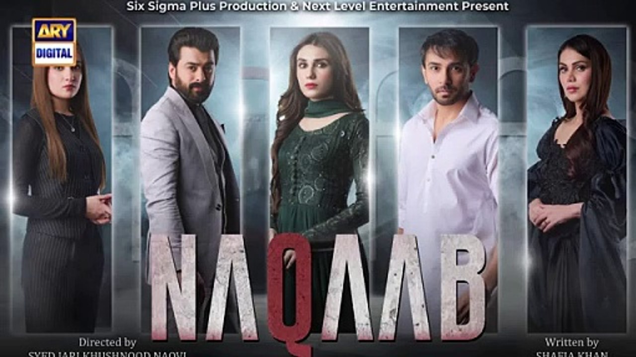 Naqaab EP 46 _ Teaser _ Ali Ansari _ Humayoun Ashraf _ Hina Tariq _ ARY Digital