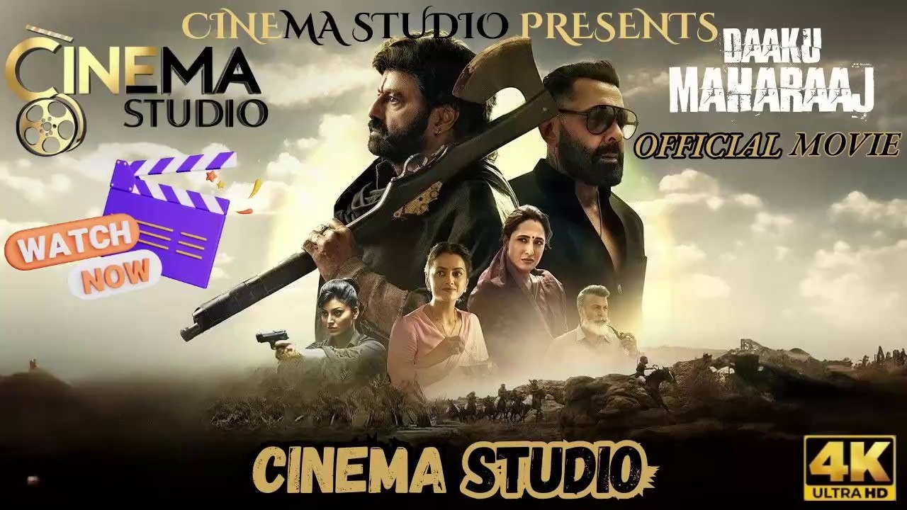 Daaku Maharaaj (2025) | Full Movie | Nandamuri Balakrishna | Telugu Action Drama | Hindi/Urdu Dubbed | Watch Now on Cinema Studio! | #cinemastudio #DaakuMaharaaj #NandamuriBalakrishna #TeluguAction #UrduDubbed #BobbyKolli #MassEntertainer #2025Movies