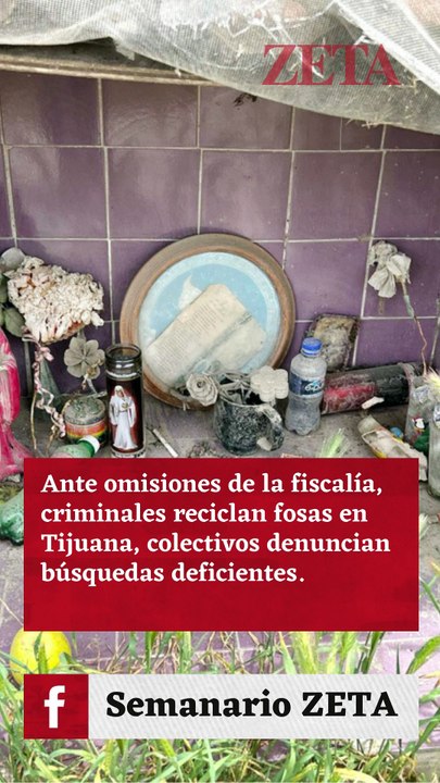 Tijuana, un panteón clandestino