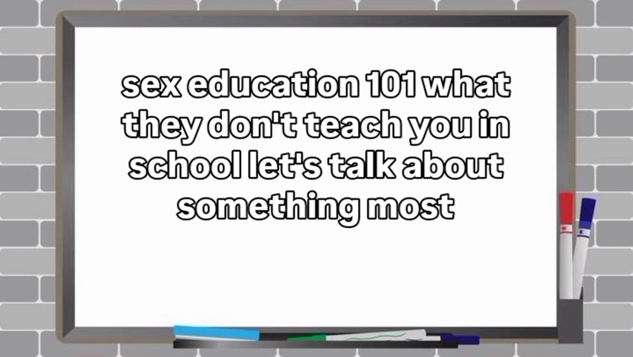 SEX EDUCATION 101