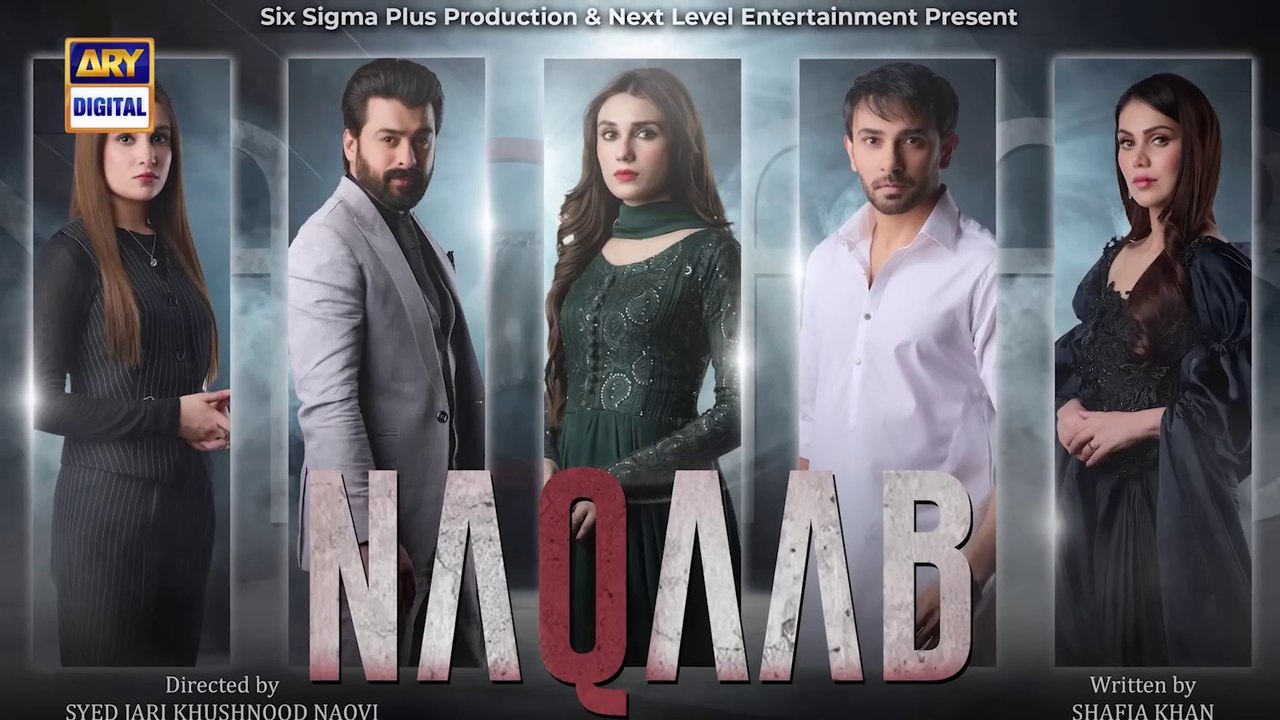Naqab drama episode 47 full episode