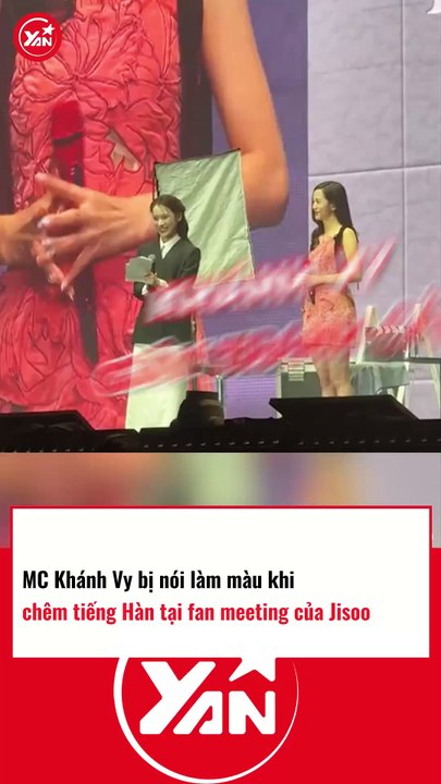 MC Khánh Vy bị nói làm màu khi chêm tiếng Hàn tại show của Jisoo