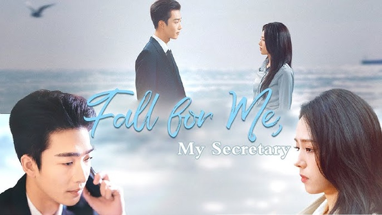 Fell for Me, My Secretary - Full Movie in English Subtitles