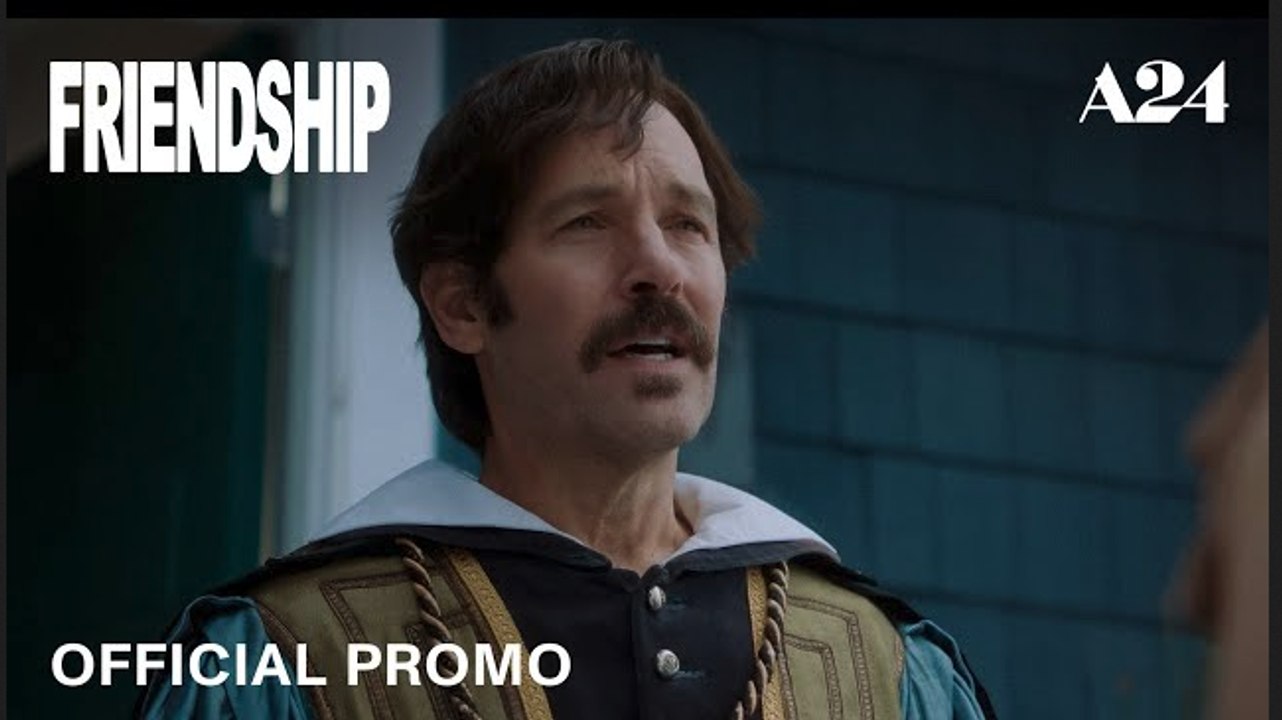 Friendship | Official Promo - A24