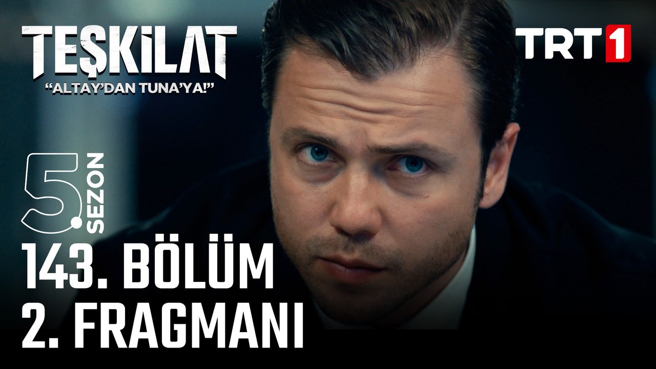 Teşkilat 143. Bölüm 2. Fragmanı