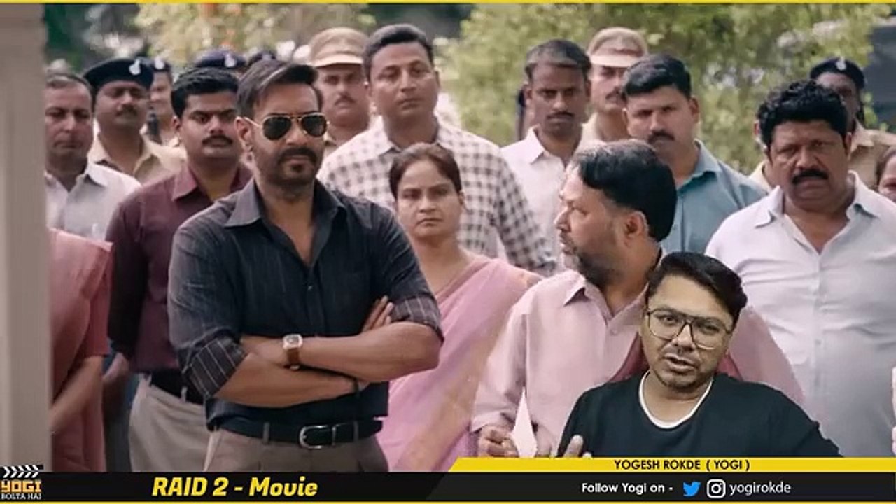 Raid 2 Movie Review - Yogi Bolta Hai