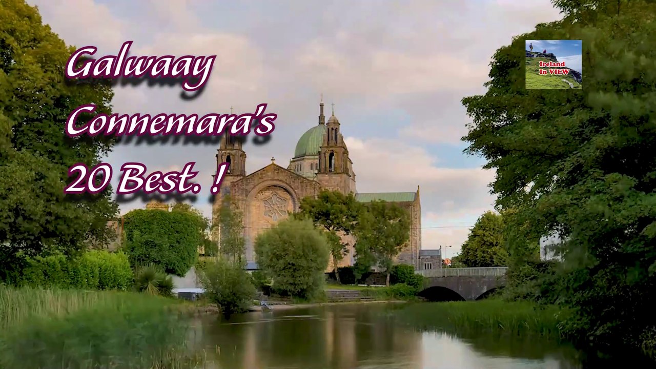20 Best things To Do Galway & Connemara