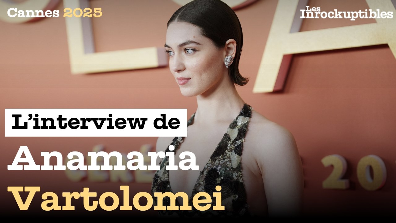 Rencontre avec Anamaria Vartolomei