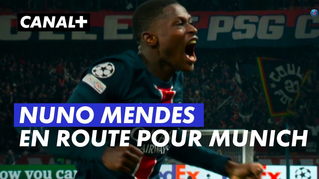 Nuno Mendes - En route pour Munich