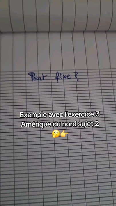 Point Fixe au Bac - Terminale Spé Maths Suites et fonctions continues