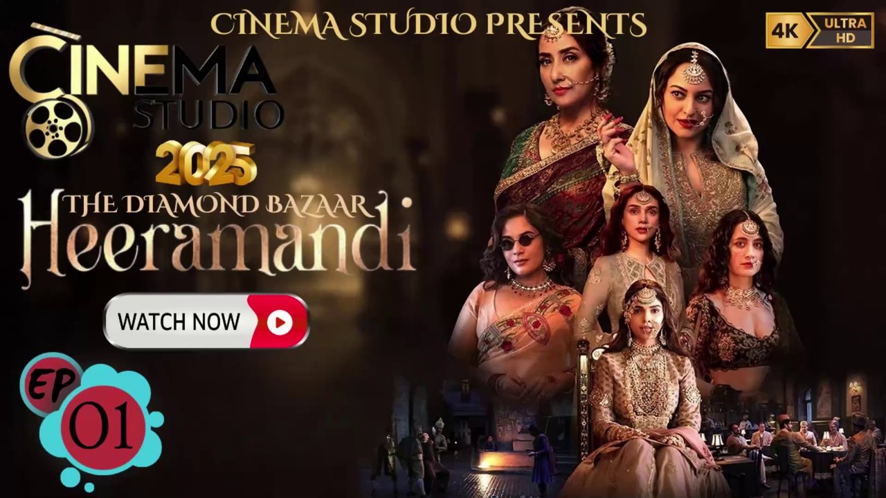 Heeramandi: The Diamond Bazaar | Season 1 - The Courtesan Chronicles | Episode 1 - Mallikajaan: The Queen of Heeramandi | Urdu/Hindi Dubbed | Historical Drama | Watch Now on Cinema Studio! |#cinemastudio #HeeramandiEpisode1 #ManishaKoirala #SanjayLeela