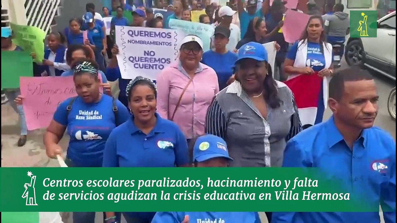 Centros escolares paralizados, hacinamiento y falta  de servicios agudizan la crisis educativa en Villa Hermosa