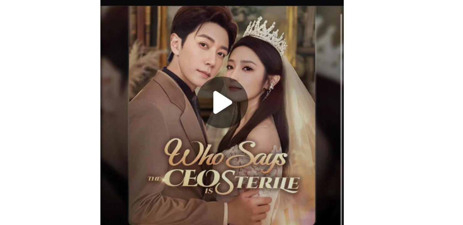 Who Says the CEO is Sterile? Full Movie 🎬