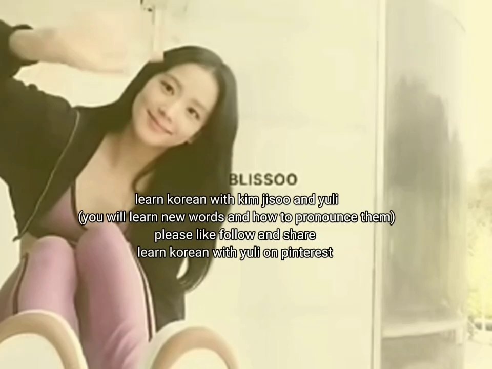 Learn Korean with Blackpink's Jisoo