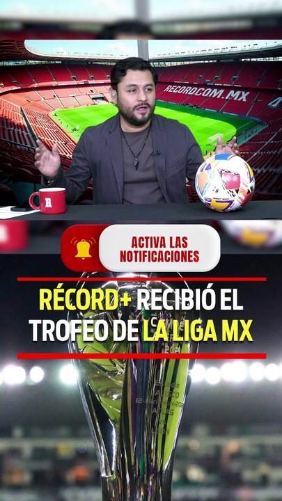 Récord+ trofeo liga mx