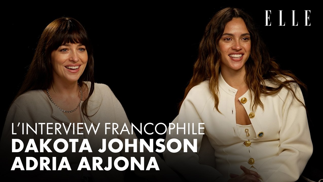 Cannes - L'interview francophile de Dakota Johnson et Adria Arjona