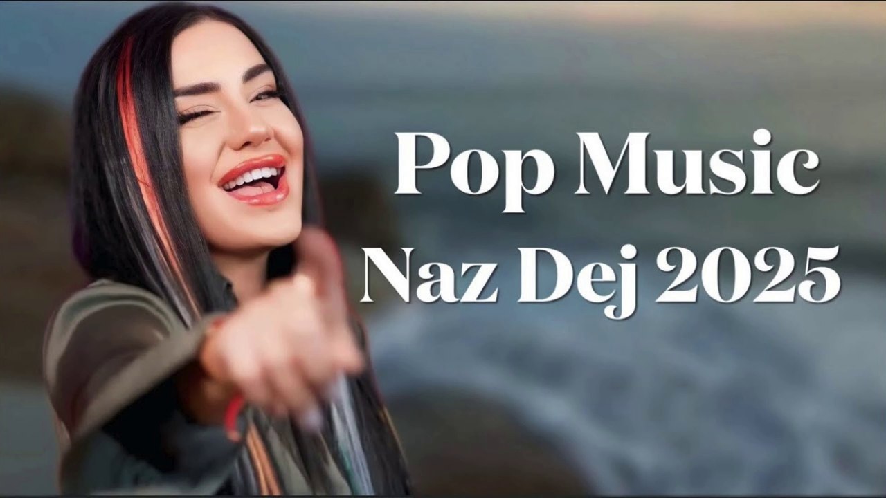 Pop Music 2025 Naz Dej Türkçe Şarkılar En İyi Pleylist Mix