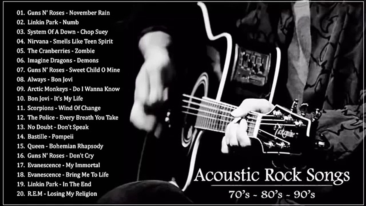 Acoustic Rock - Acoustic Rock Songs Playlist - Rock love song nonstop