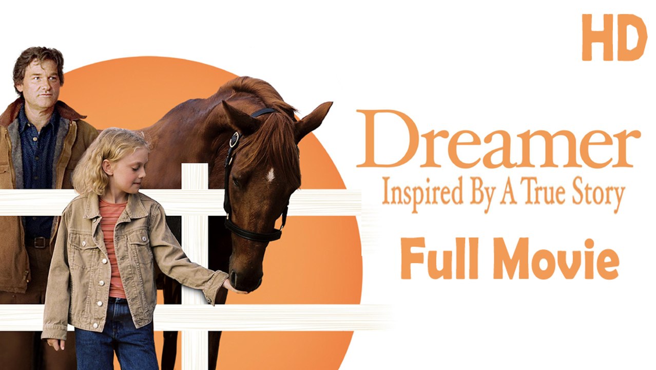 Dreamer Inspired by a True Story (2005) Full Movie HD
