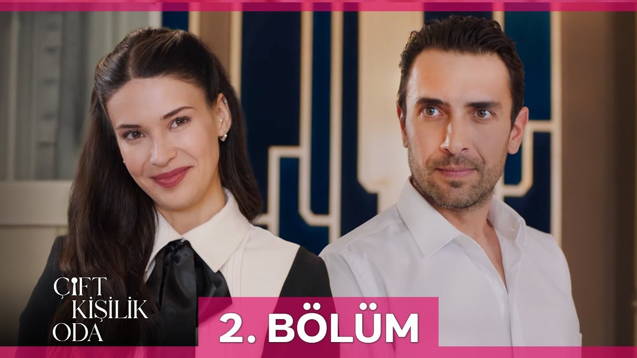 Çift Kişilik Oda 2. Bölüm