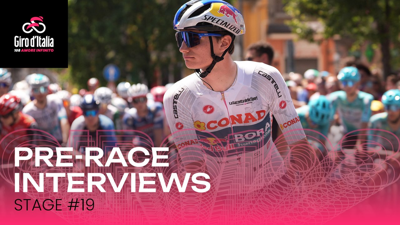 Giro d'Italia 2025 | Stage 19: Pre-race interviews