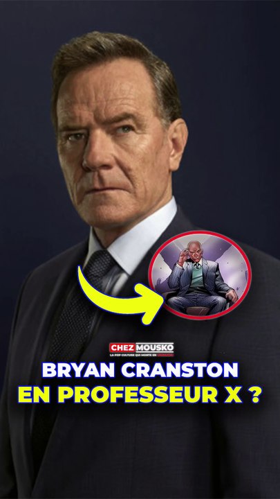 Bryan Cranston pressenti pour incarné le Professeur X !