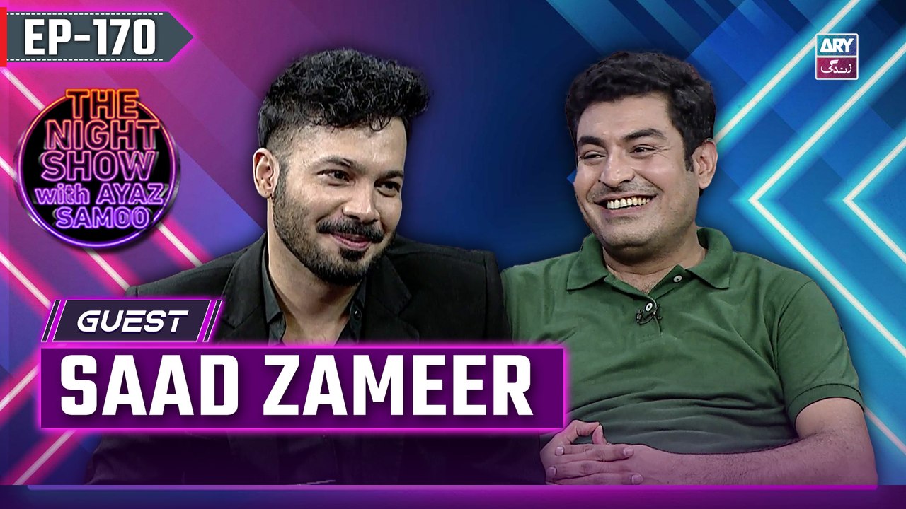 The Night Show with Ayaz Samoo | Saad Zameer Fareedi | Uncensored | EP 170 | 30 May 2025 | ARY Zindagi