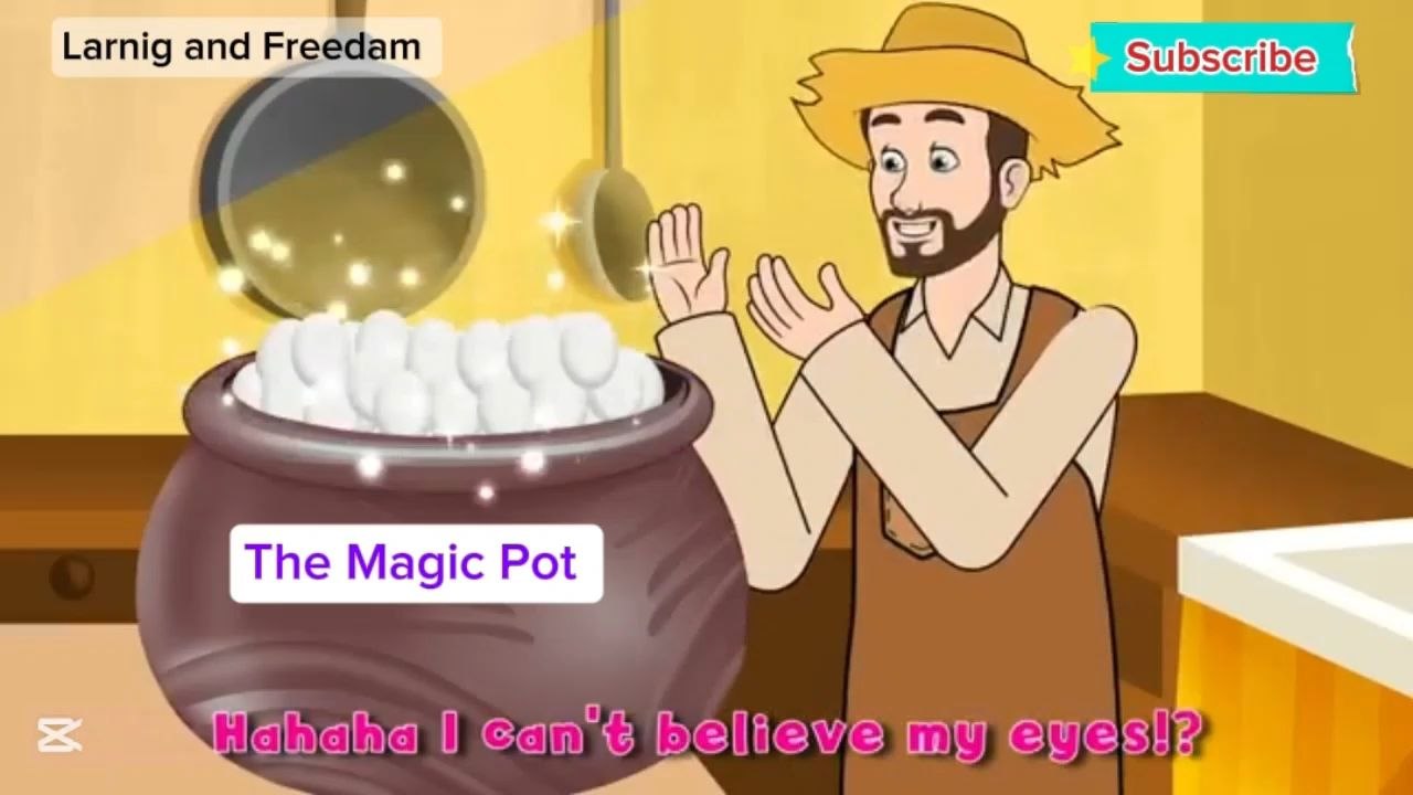 The Magic Pot a story of a Farmer and he finding the Magic Pot.