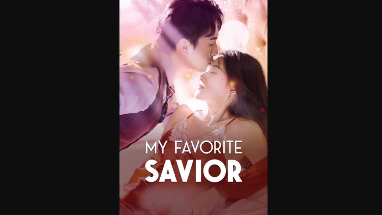 My Favorite Savior | My-Drama