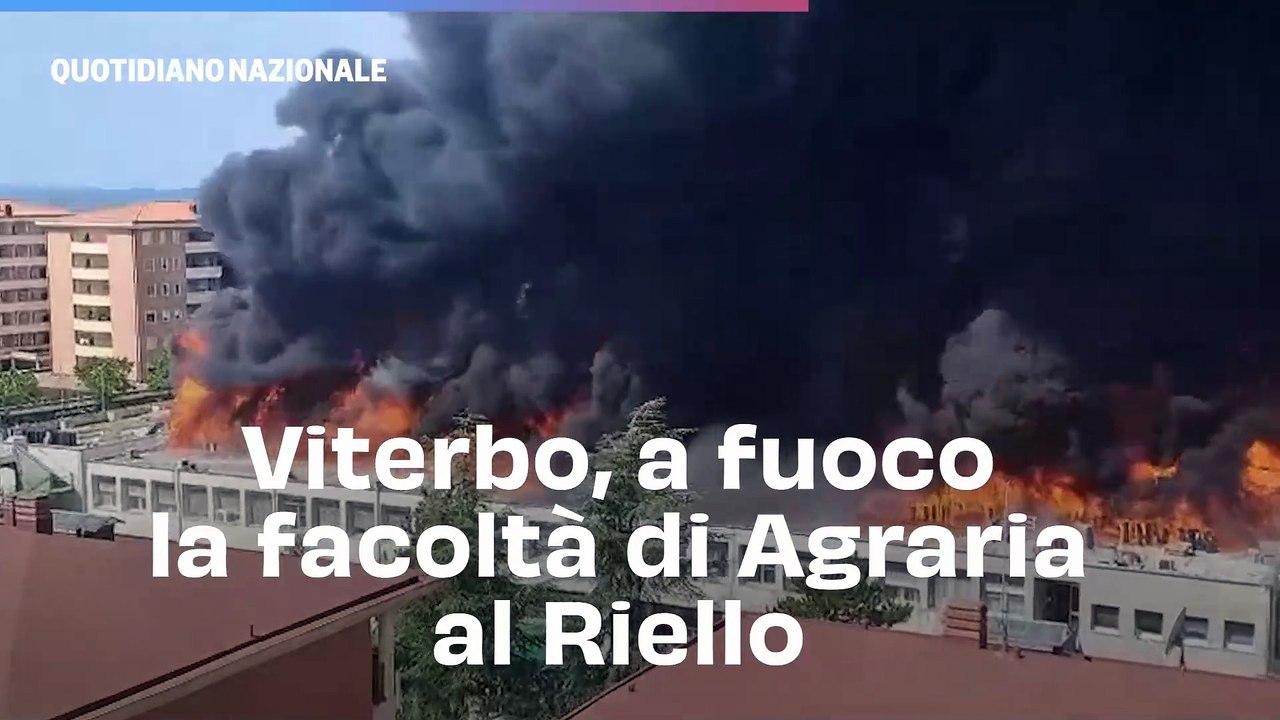 Viterbo, a fuoco la facoltà di Agraria al Riello