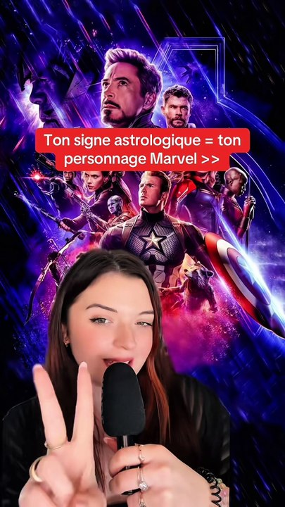 Ton signe astro = ton perso MARVEL (partie 2)