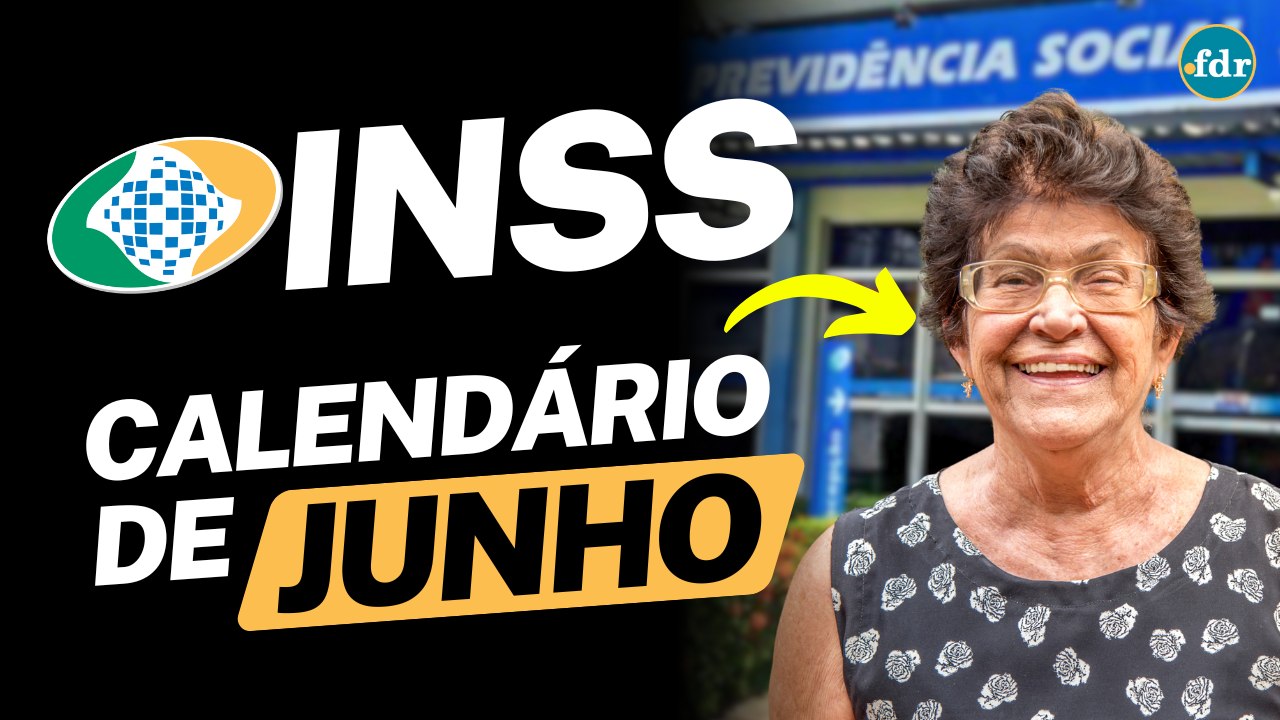 INSS JUNHO 2025: CALENDÁRIO OFICIAL COMPLETO (TODAS AS DATAS E COMO CONSULTAR O VALOR DO BENEFÍCIO!)